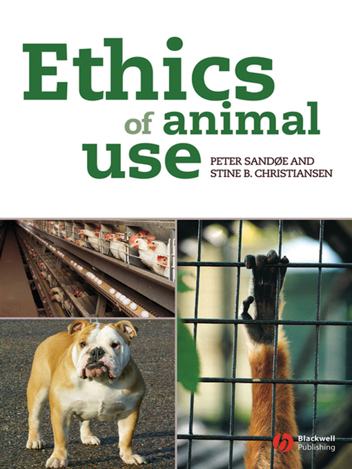 Title details for Ethics of Animal Use by Peter Sandøe - Available